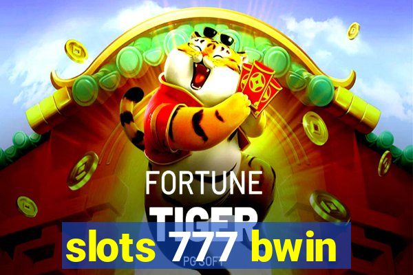 slots 777 bwin